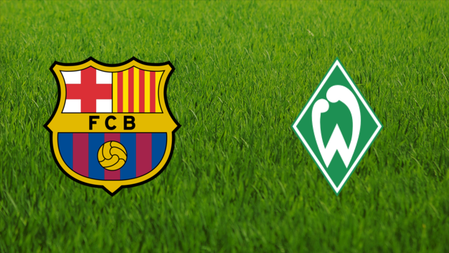 FC Barcelona vs. Werder Bremen