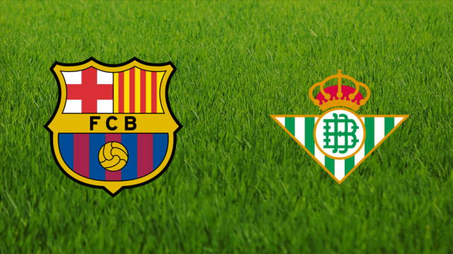 FC Barcelona vs. Real Betis