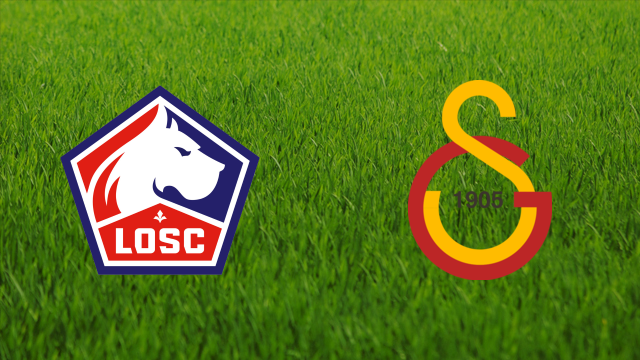Lille OSC vs. Galatasaray SK Lille OSC vs. Galatasaray SK