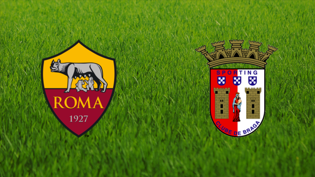 AS Roma vs. Sporting Braga