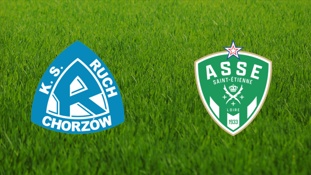 Ruch Chorzów vs. AS Saint-Étienne