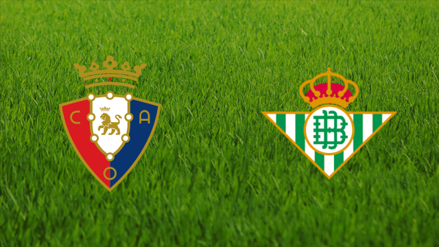 CA Osasuna vs. Real Betis