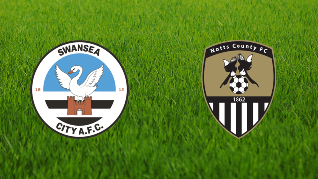 Swansea City vs. Notts County