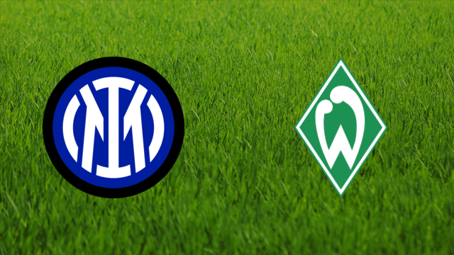 FC Internazionale vs. Werder Bremen