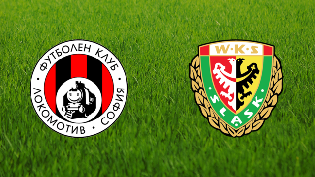 Lokomotiv Sofia vs. Śląsk Wrocław