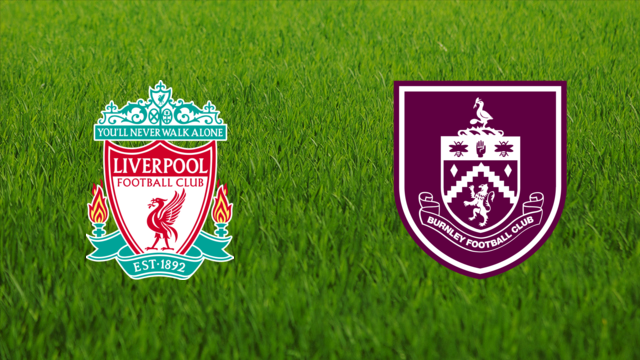 Liverpool FC vs. Burnley FC