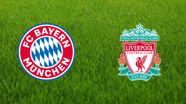 Bayern München vs. Liverpool FC