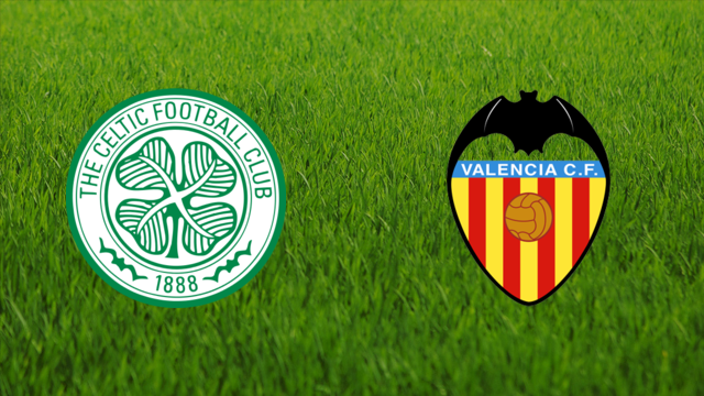 Celtic FC vs. Valencia CF