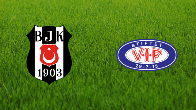 Beşiktaş JK vs. Vålerenga Fotball