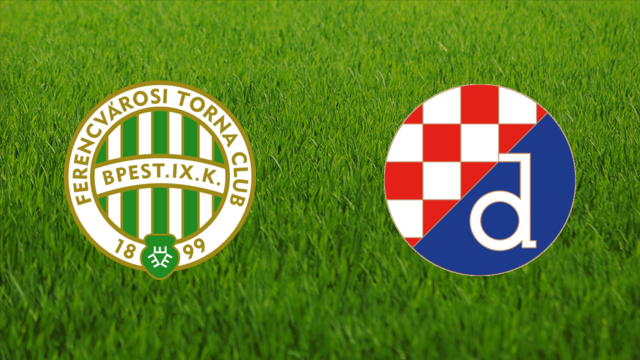 Ferencvárosi TC vs. Dinamo Zagreb