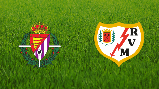 Real Valladolid vs. Rayo Vallecano