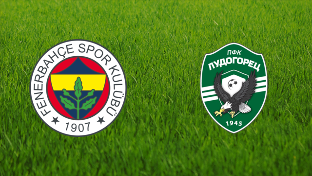 Fenerbahçe SK vs. PFC Ludogorets