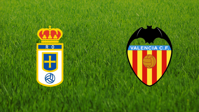 Real Oviedo vs. Valencia CF