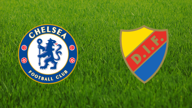 Chelsea FC vs. Djurgårdens IF