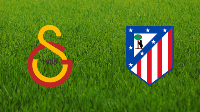 Galatasaray SK vs. Atlético de Madrid