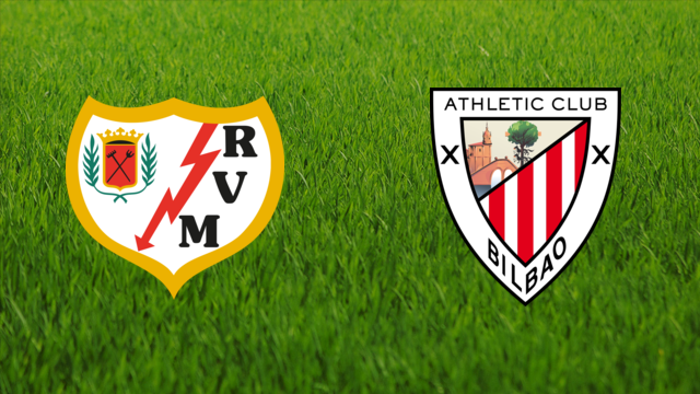 Rayo Vallecano vs. Athletic de Bilbao