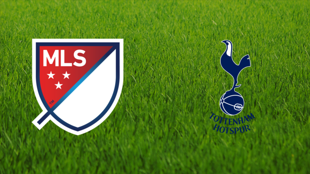 MLS All-Stars vs. Tottenham Hotspur