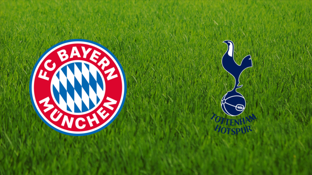 Bayern München vs. Tottenham Hotspur