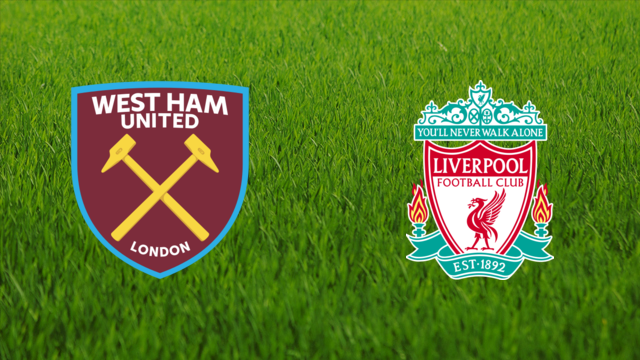 West Ham United vs. Liverpool FC