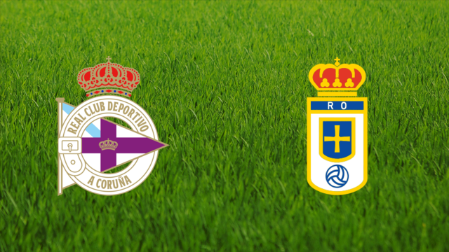 Deportivo da Coruña vs. Real Oviedo Deportivo da Coruña vs. Real Oviedo