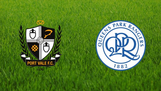 Port Vale vs. Queens Park Rangers