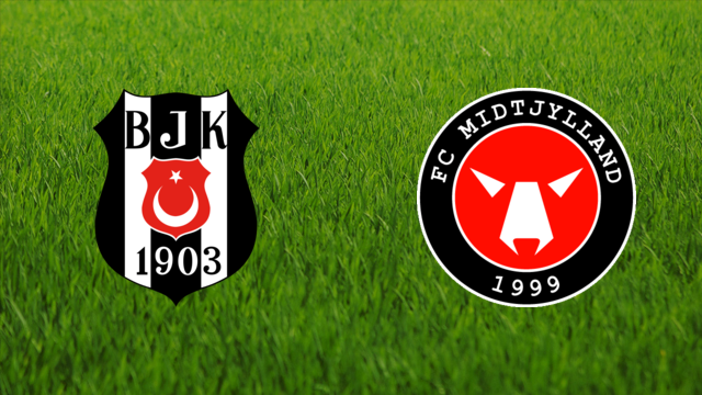 Beşiktaş JK vs. FC Midtjylland