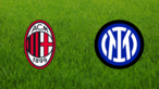 AC Milan vs. FC Internazionale